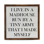 10X10 MADHOUSE RUN BY TINY ARMY